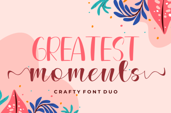 Greatest Moments: A Versatile Duo Font for Modern Design