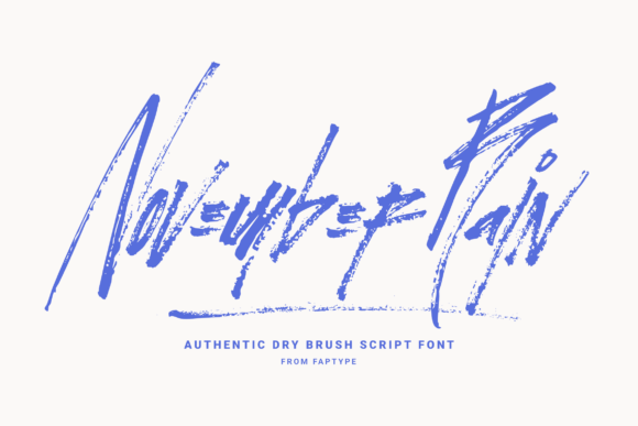 November Rain: The Authentic Dry Brush Script Font