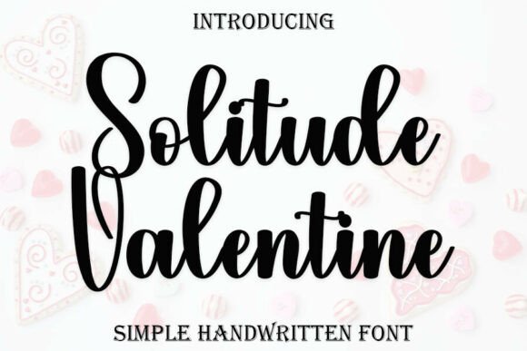 Solitude Valentine: A Typeface for Modern Elegance